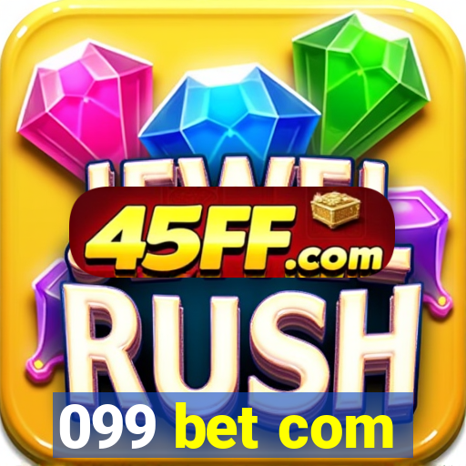 099 bet com